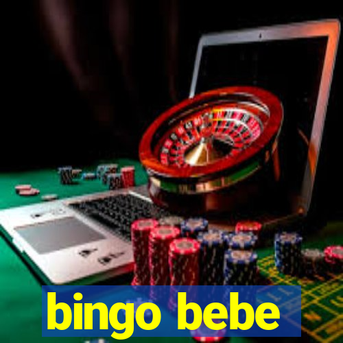 bingo bebe